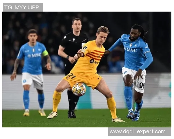 中超惊现历史冷门巴萨逆转那不勒斯上演绝杀大战